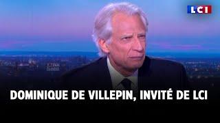 "Une escalade qui peut être mortelle" : la mise en garde de Dominique de Villepin sur LCI